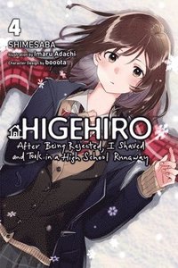 bokomslag Higehiro: After Being Rejected, I Shaved and Took in a High School Runaway, Vol. 4 (light novel)