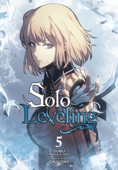 Abigail Blackman, Chugong, DUBU(REDICE STUDIO), Hye Young Im, J. Torres - Solo Leveling, Vol. 5 (comic), Häftad