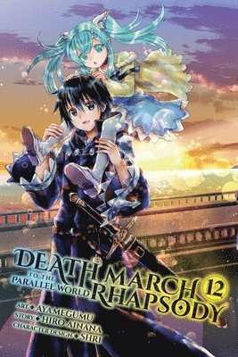 bokomslag Death March to the Parallel World Rhapsody, Vol. 12