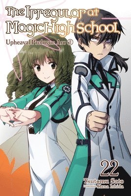 The Irregular at Magic High School, Vol. 22 (light novel) 1