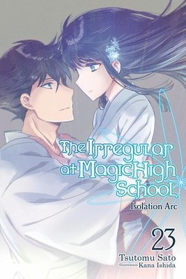 Kana Ishida, Kenia Hara, Tsutomu Sato - Irregular at Magic High School, Vol. 23 (light novel), Häftad