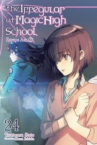 bokomslag The Irregular at Magic High School, Vol. 24 (light novel)