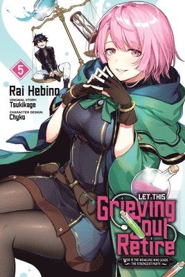 bokomslag Let This Grieving Soul Retire, Vol. 5 (manga)