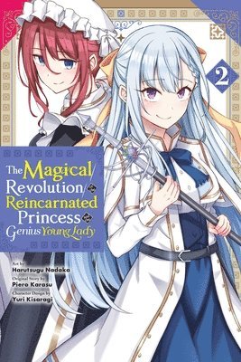 bokomslag The Magical Revolution of the Reincarnated Princess and the Genius Young Lady, Vol. 2 (manga)