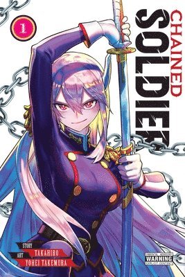 Brandon Bovia, Christine Dashiell, Takahiro Takahiro, Yohei Takemura - Chained Soldier, Vol. 1, Häftad