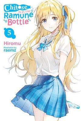 Chitose Is in the Ramune Bottle, Vol. 5 1