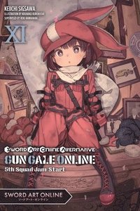 bokomslag Sword Art Online Alternative Gun Gale Online, Vol. 11 LN
