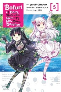 bokomslag Bofuri: I Don't Want to Get Hurt, so I'll Max Out My Defense., Vol. 5 (manga)