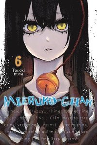 bokomslag Mieruko-chan, Vol. 6