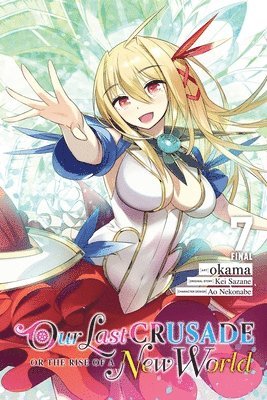 bokomslag Our Last Crusade or the Rise of a New World, Vol. 7 (manga)