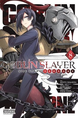 Anthony Quintessenza, Kento Sakaeda, Kevin Steinbach, Kumo Kagyu, Noboru Kannatuki, Shingo Adachi - Goblin Slayer Side Story: Year One, Vol. 8 (manga), Häftad
