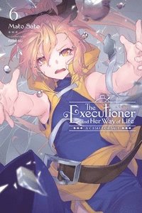 bokomslag The Executioner and Her Way of Life, Vol. 6