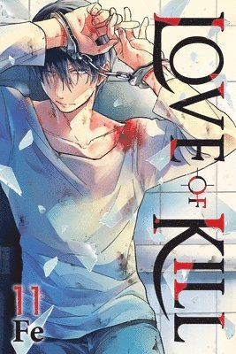 Chiho Christie, Eleanor Summers, Fe - Love of Kill, Vol. 11, Häftad
