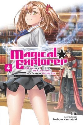 Magical Explorer, Vol. 4 (light novel) 1