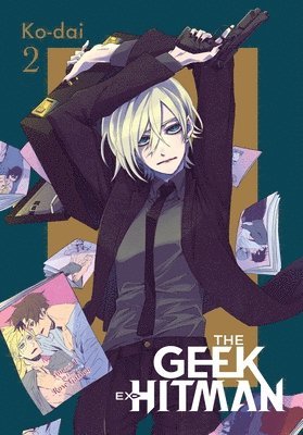 The Geek Ex-Hitman, Vol. 2 1