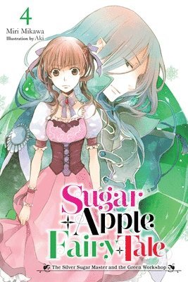 Sugar Apple Fairy Tale, Vol. 4 (light novel) 1