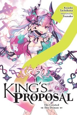 King's Proposal, Vol. 2 (light novel) 1