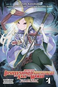 bokomslag Apparently, Disillusioned Adventurers Will Save the World, Vol. 4 (manga)