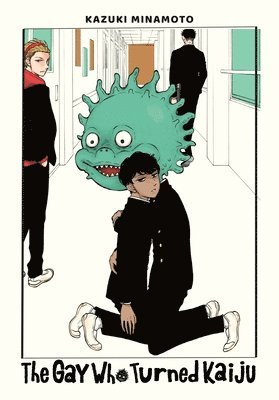 Carolina Hdz, Kazuki Minamoto, Leighann Harvey - Gay Who Turned Kaiju, Häftad