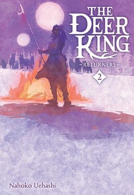 Cathy Hirano, Masaaki Yamamoto, Nahoko Uehashi - Deer King, Vol. 2 (novel), Inbunden