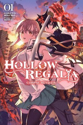 Gakuto Mikumo, Miyuu Miyuu, Sergio Avila - Hollow Regalia, Vol. 1 (light novel), Häftad
