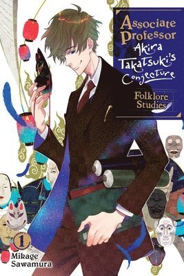 bokomslag Associate Professor Akira Takatsuki's Conjecture, Vol. 1 (light novel)