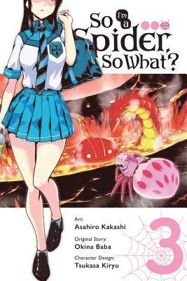 bokomslag So I'm a Spider, So What? Vol. 3 (manga)