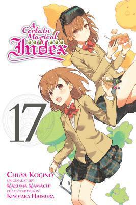 A Certain Magical Index, Vol. 17 (manga) 1