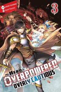 bokomslag The Hero Is Overpowered but Overly Cautious, Vol. 3 (light novel)