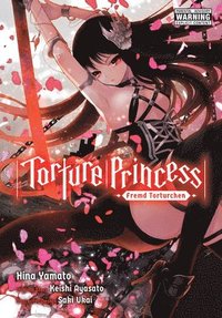 bokomslag Torture Princess: Fremd Torturchen (manga)