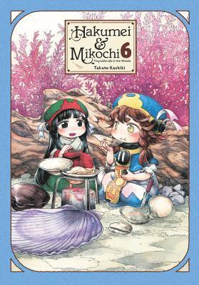 bokomslag Hakumei & Mikochi: Tiny Little Life in the Woods, Vol. 6