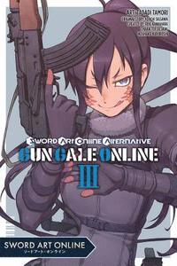 bokomslag Sword Art Online Alternative Gun Gale Online, Vol. 3 (Manga)