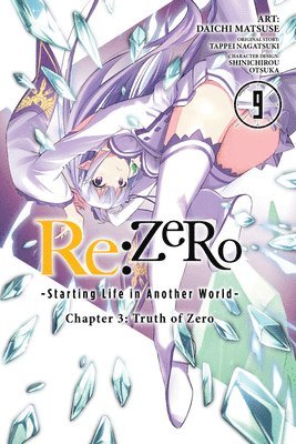 bokomslag Re:ZERO -Starting Life in Another World-, Chapter 3: Truth of Zero, Vol. 9 (manga)