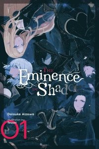 bokomslag The Eminence in Shadow, Vol. 1 (light novel)