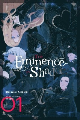 The Eminence in Shadow, Vol. 1 (light novel) 1