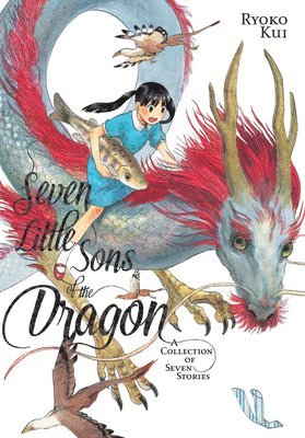 bokomslag Seven Little Sons of the Dragon: A Collection of Seven Stories