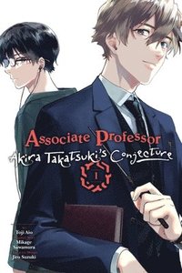 bokomslag Associate Professor Akira Takatsuki's Conjecture, Vol. 1 (manga)