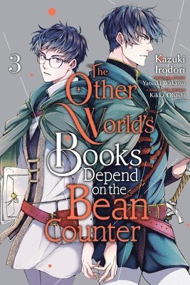 Emma Schumacker, Kazuki Irodori, Kikka Ohashi, Yatsuki Wakatsu - Other World's Books Depend on the Bean Counter, Vol. 3, Häftad