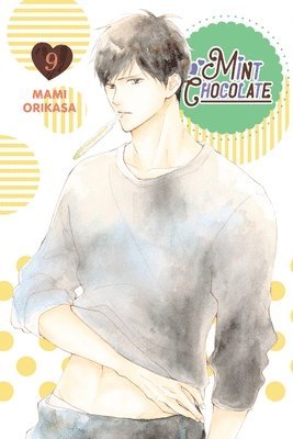 Amber Tamosaitis, Mami Orikasa, Viet Phuong Vu - Mint Chocolate, Vol. 9, Häftad