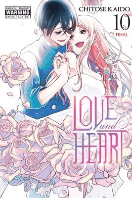 Alethea Nibley, Athena Nibley, Chitose Kaido - Love and Heart, Vol. 10, Häftad
