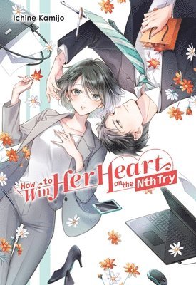 Ichine Kamijo - How to Win Her Heart on the Nth Try, Inbunden