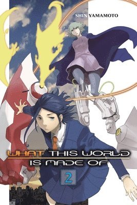 What This World Is Made Of, Vol. 2 1