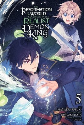 bokomslag The Reformation of the World as Overseen by a Realist Demon King, Vol. 5 (manga)