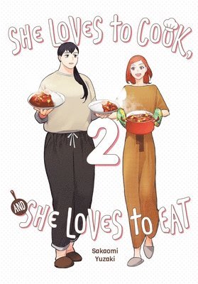 She Loves to Cook, and She Loves to Eat, Vol. 2 1