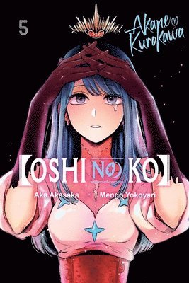 [Oshi No Ko], Vol. 5 1