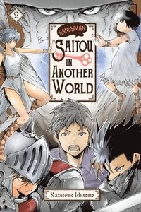 bokomslag Handyman Saitou in Another World, Vol. 2