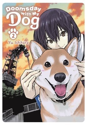 Alethea Nibley, Athena Nibley, Elena Pizarro Lanzas, Yu Ishihara - Doomsday with My Dog, Vol. 2, Häftad