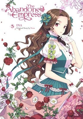 David Odell, INA, Lys Blakeslee, Yuna Yuna - Abandoned Empress, Vol. 5 (comic), Häftad