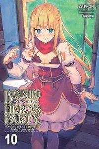 bokomslag Banished from the Hero's Party, I Decided to Live a Quiet Life in the Countryside, Vol. 10 (light no
