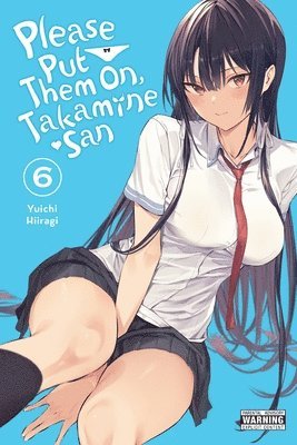 bokomslag Please Put Them On, Takamine-san, Vol. 6